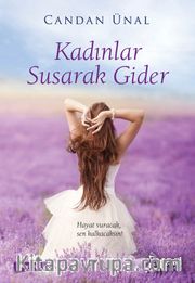 Kadınlar Susarak Gider