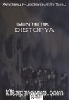 Sentetik Distopya