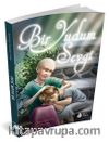 Bir Yudum Sevgi