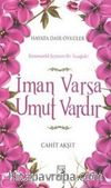 İman Varsa Umut Vardır