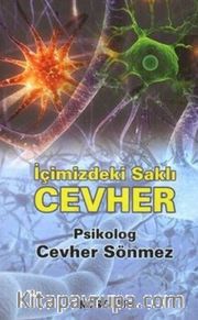 İçimizdeki Saklı Cevher