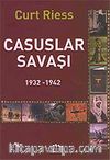 Casuslar Savaşı 1932-1942