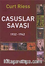 Casuslar Savaşı 1932-1942