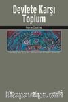 Devlete Karşı Toplum