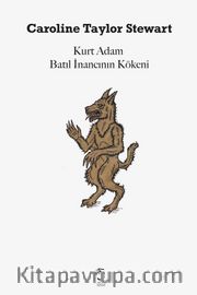 Kurt Adam Batıl İnancının Kökeni