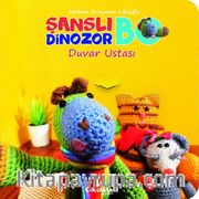 Şanslı Dinozor Bo Duvar Ustası