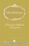 Mürebbiye (Sadeleştirilmiş Metin)