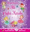 Küçük Kızımın İlk Öykü Kitabı