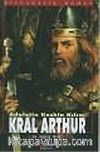 Kral Arthur Adaletin Keskin Kılıcı
