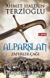Alparslan Zaferler Çağı