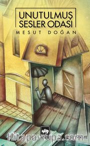 Unutulmuş Sesler Odası