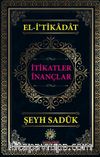 İtikatler İnançlar