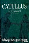 Catullus/ Bütün Şiirleri