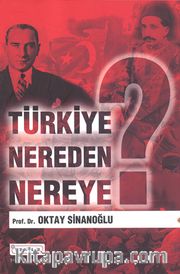 Türkiye Nereden Nereye