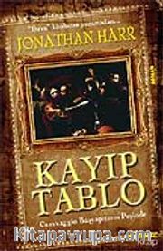 Caravaggio'nun Kayıp Tablosu