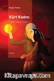 Kürt Kadını <br /> Amazonlar