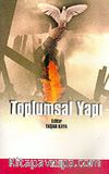 Toplumsal Yapı