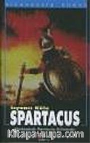Spartacus İsyancı Köle