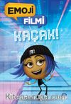 Emoji Filmi & Kaçak!