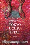 Tokyo Uçuşu İptal