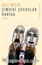 Şimdiki Çocuklar Harika