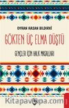 Gökten Üç Elma & Gençler İçin Türk Halk Masalları