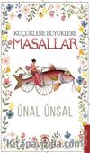 Küçüklere Büyüklere Masallar