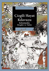 Çizgili Hayat Kılavuzu / Kahramanlar, Dergiler ve Türler