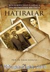 Hatıralar & Kur'an Kursundan İlahiyat'a Din Hizmetinde Bir Ömür