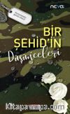 Bir Şehid’in Düşünceleri