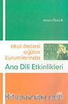 Okul Öncesi Eğitim Kurumlarında Ana Dili Etkinlikleri