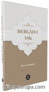 Dergah-ı Aşk