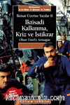 İktisadi Kalkınma, Kriz ve İstikrar & İktisat Üzerine Yazılar II (Oktar Türel'e Armağan)