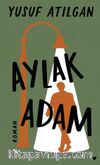 Aylak Adam (Ciltli Baskı)