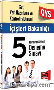 GYS İçişleri Bakanlığı Şef, Veri Hazırlama ve Kontrol İşletmeni Tamamı Çözümlü 5 Deneme Sınavı