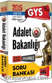 2015 GYS Adalet Bakanlığı Açıklamalı Tamamı Çözümlü Soru Bankası