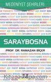 Saraybosna / Medeniyet Şehirleri