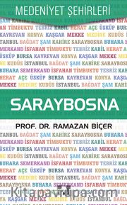 Saraybosna / Medeniyet Şehirleri