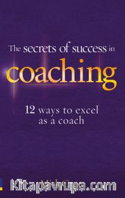 The Secrets of Success in Coaching