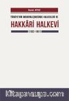 Türkiye’nin Modernleşmesinde Halkevleri ve Hakkari Halkevi (1932-1951)
