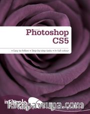 Photoshop CS5 (In Simple Steps)