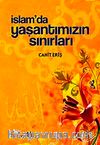 İslam'da Yaşantımızın Sınırları