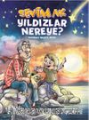Yıldızlar Nereye?