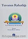 Yuvanın Rahatlığı İçsel Mutluluğa Bir Başlangıç