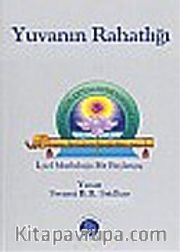 Yuvanın Rahatlığı İçsel Mutluluğa Bir Başlangıç