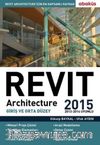 Revit Architecture 2015 Cilt 1