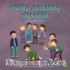 Zorba Arkadaş İstemem