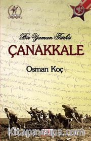 Bir Yaman Türkü Çanakkale
