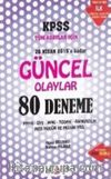 KPSS Tüm Adaylar İçin Güncel Olaylar 80 Deneme