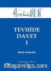 Tevhide Davet (1-2 Takım)